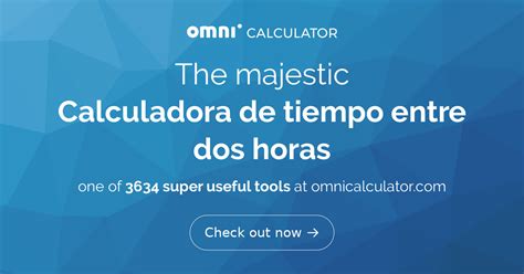 cuantas horas hay de|Calculadora de tiempo entre dos horas .